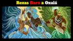 Reza de Bará a Oxalá ( Tradução)